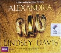 Alexandria written by Lindsey Davis performed by Christian Rodska on Audio CD (Unabridged)